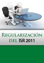 Regularización del ISR 2011